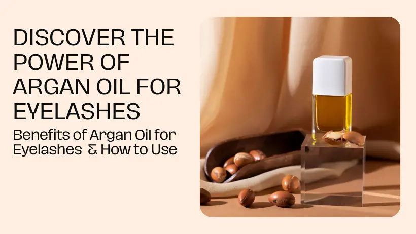 argan oil for eyelashes