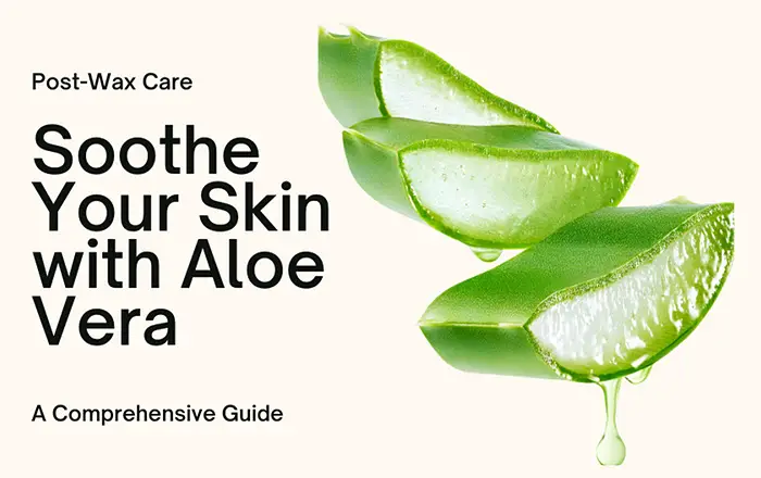soothe your skin with aloe vera